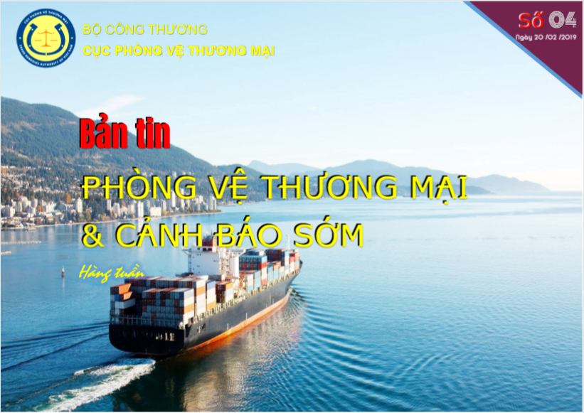 Bản tin điện tử Phòng vệ thương mại số 04.2019